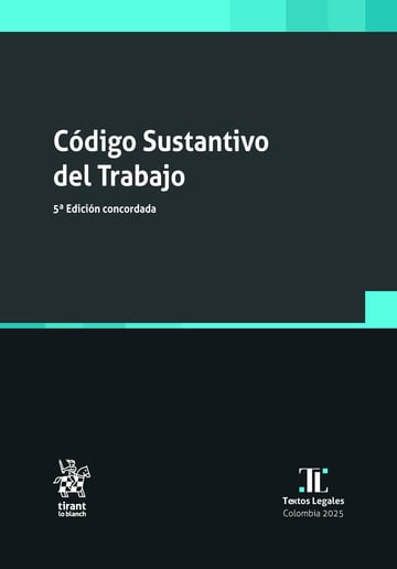 Cdigo Sustantivo del Trabajo 5 Edicin concordada
