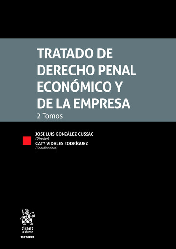 Tratado de Derecho Penal Econmico y de la Empresa 2 Tomos