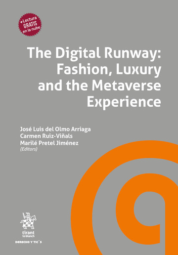The Digital Runway: Fashion, Luxury and the Metaverse Experience