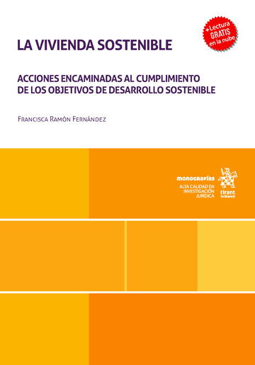 La vivienda sostenible. Acciones encaminadas al cumplimiento de los objetivos de desarrollo sostenible