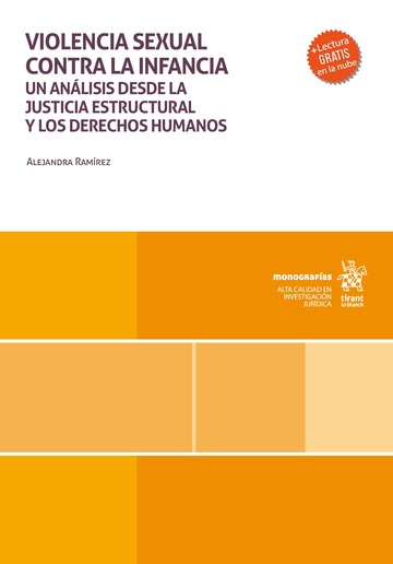 Violencia sexual contra la infancia. Un anlisis desde la justicia estructural y los derechos humanos