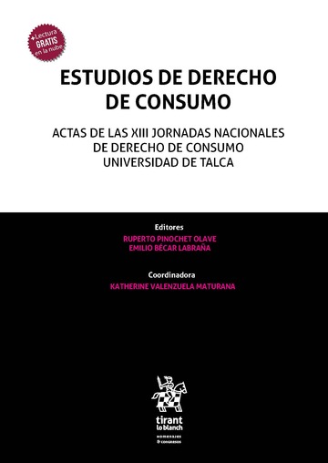 Estudios de Derecho de Consumo. Actas de las XIII Jornadas Nacionales de Derecho de Consumo Universidad de Talca