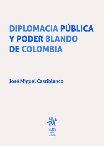Diplomacia pblica y poder blando de Colombia