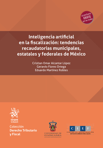Inteligencia artificial en la fiscalizaci�n: tendencias recaudatorias municipales, estatales y federales de M�xico