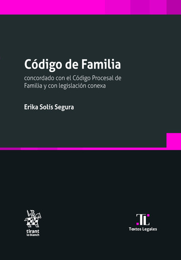 Cdigo de Familia concordado con el Cdigo Procesal de Familia y con legislacin conexa