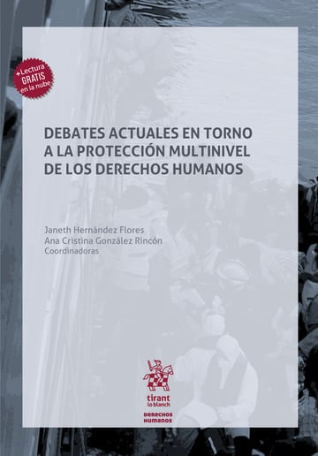 Debates actuales en torno a la proteccin multinivel de los derechos humanos
