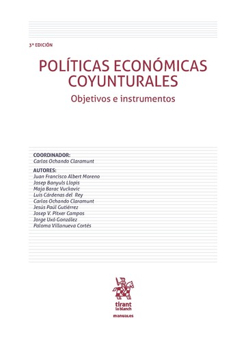 Polticas econmicas coyunturales. Objetivos e instrumentos 3 Edicin