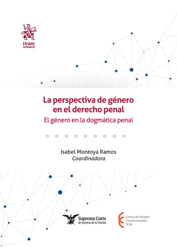 La perspectiva de gnero en el derecho penal. El gnero en la dogmtica penal