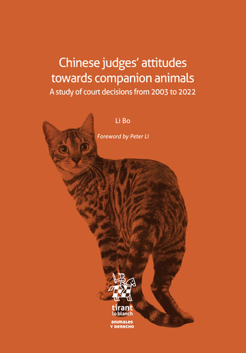 Chinese judgesattitudes towards companion animals. A study of court decisions from 2003 to 2022