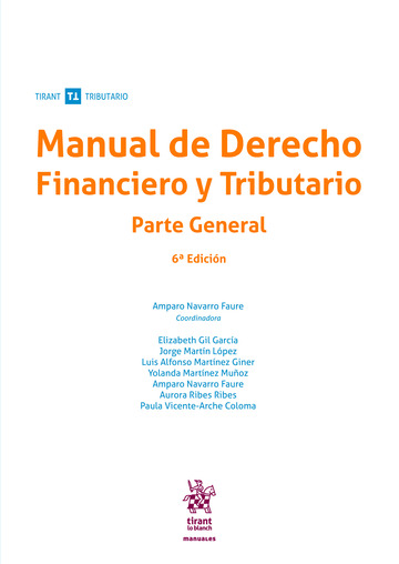 Manual de Derecho Financiero y Tributario. Parte General 6 Edicin
