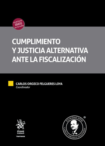 Cumplimiento y justicia alternativa ante las fiscalizacin