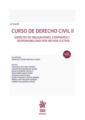 Curso de Derecho Civil II. Derecho de obligaciones, contratos y responsabilidad por hechos ilcitos 13 Edicin