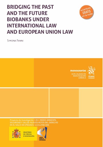 Brinding the past and future biobanks under international law and European Union Law