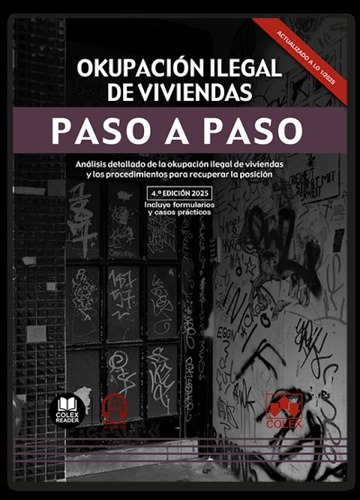 Okupacin ilegal de viviendas. Paso a paso