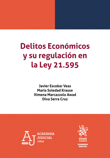 Delitos Econmicos y su regulacin en la Ley 21.595