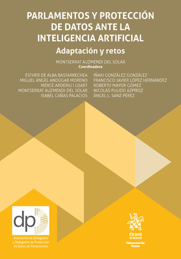 Parlamentos y proteccin de datos ante la inteligencia artificial. Adaptacin y retos