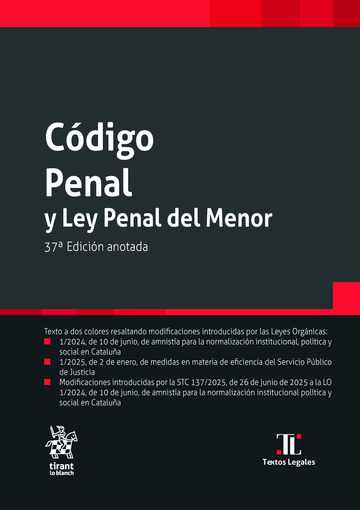 Cdio Penal Y Ley Penal del Menor 37 Edicin anotada