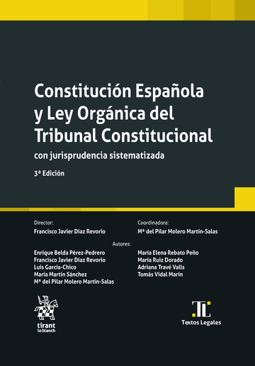 Constitucin Espaola y Ley Orgnica del Tribunal Constitucional con jurisprudencia sistematizada 3 Edicin
