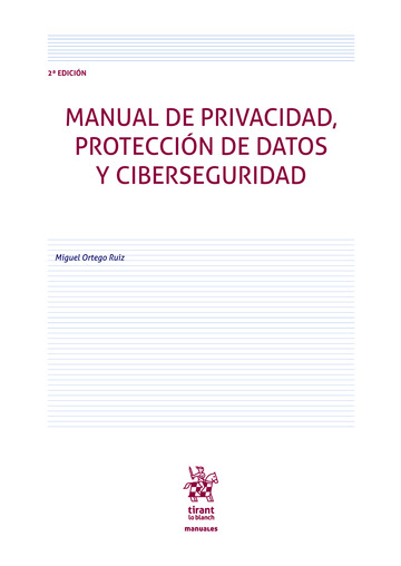 Manual de privacidad, proteccin de datos y ciberseguridad 2 Edicin
