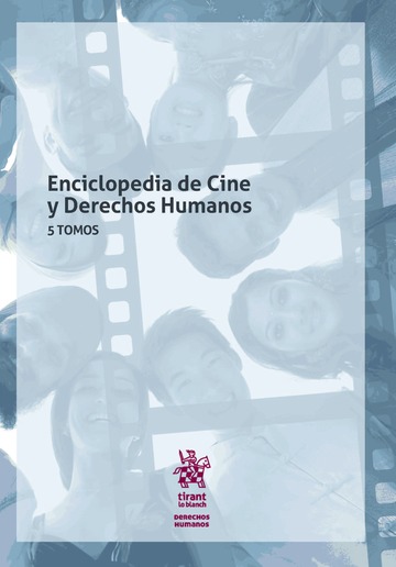 Enciclopedia de Cine y Derechos Humanos 5 Tomos