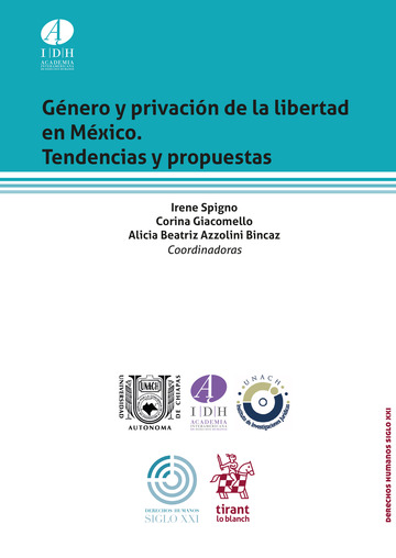 Gnero y privacin de la libertad en Mxico. Tendencias y propuestas