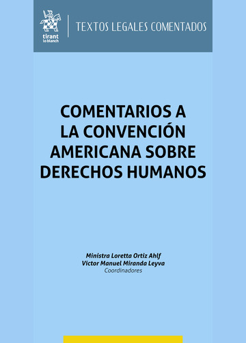 Comentarios a la convencin americana sobre Derechos Humanos