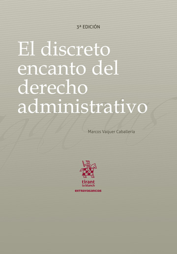 El discreto encanto del Derecho Administrativo 3 Edicin