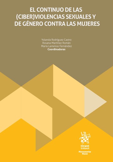 El continuo de las (ciber) violencias sexuales y de gnero contra las mujeres