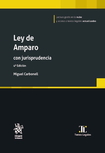 Ley de Amparo con jurisprudencia 4� Edici�n