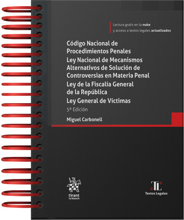 C�digo Nacional de Procedimientos Penales Ley Nacional de Mecanismos Alternativos de Soluci�n de Controversias en Materia Penal Ley de la Fiscal�a General de la Rep�blica Ley General de V�ctimas 5� Edici�n