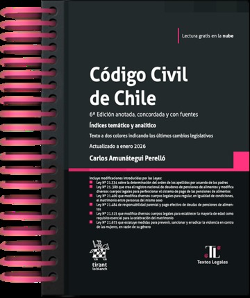 C�digo Civil de Chile 2026 6� Edici�n anotada, concordada y con fuentes. �ndices tem�tico y anal�tico