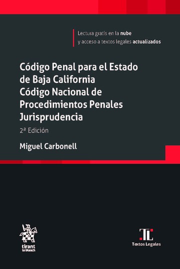 C�digo Penal para el Estado de Baja California. C�digo Nacional de Procedimientos Penales 2� edici�n