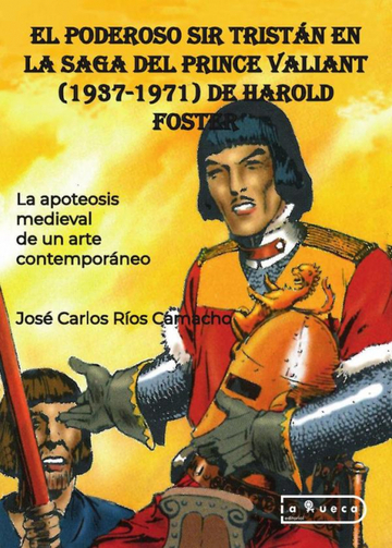 El poderoso sir tristn en la saga del prince valiant (1937-1971) de harold foster