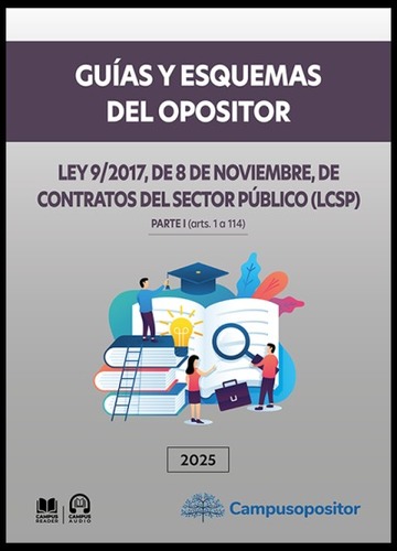 Ley de contratos del sector pblico (parte i, artculos 1 a 114) | guas y esquemas del opositor