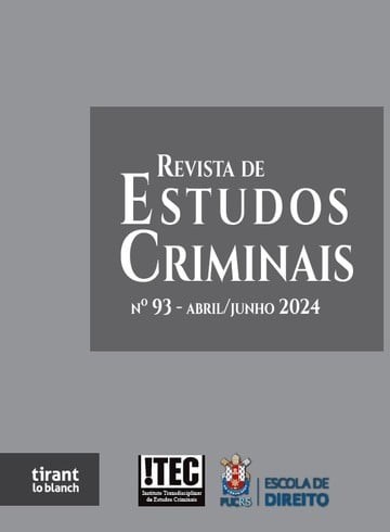 Revista de Estudos Criminais - n 93 - ABRIL/JUNHO de 2024