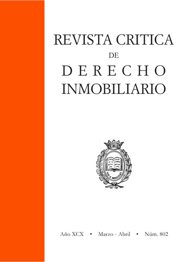 Revista crtica de Derecho Inmobiliario Ao XCX Marzo-Abril Nmero 802