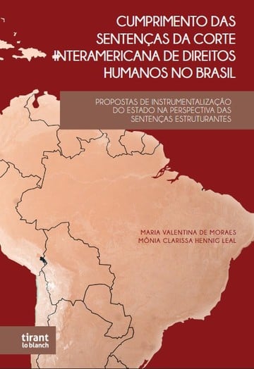 Cumprimento das Sentenas da Corte Interamericana de Direitos Humanos no Brasil