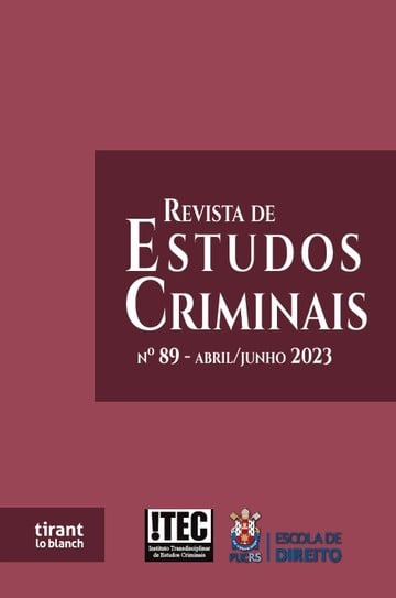 Revista de Estudos Criminais - n 89 - ABRIL/JUNHO de 2023
