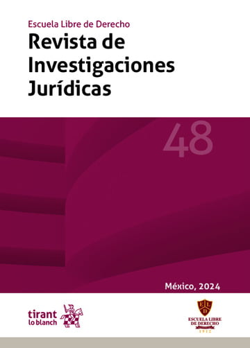 Escuela Libre de Derecho Revista de Investigaciones Jurdicas N 48, Mxico, 2024