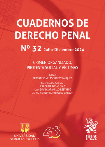 Cuadernos de Derecho Penal N 32 Julio-Diciembre 2024 Crimen organizado, protesta social y vctimas