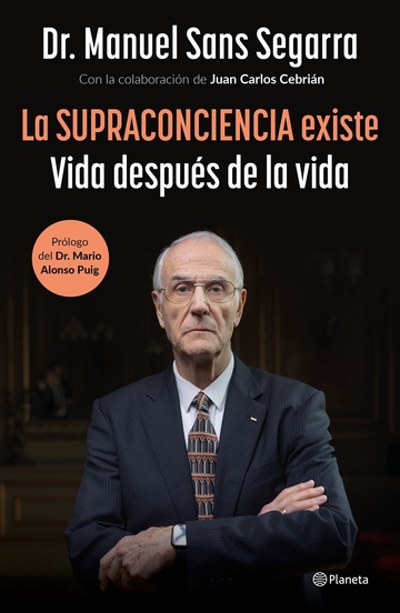 La supraconciencia existe (ejemplar firmado por el autor)
