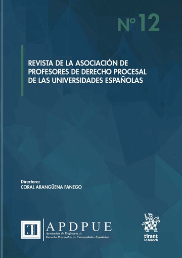 Revista de la asociaci�n de profesores de derecho procesal de las universidades espa�olas N� 12
