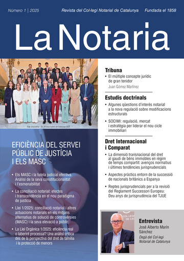 La Notar�a N�mero 1/2025 Revista del Col�legi Notarial de Catalunya Fundada el 1858