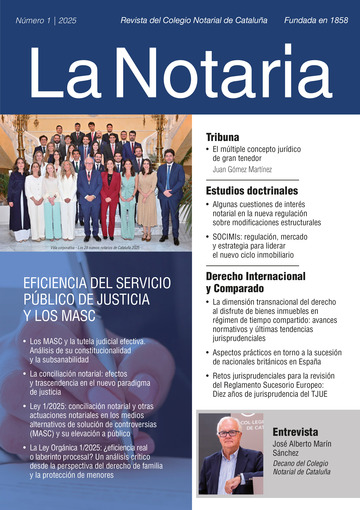 La Notar�a N�mero 1/2025 Revista del Colegio Notarial de Catalu�a Fundada en 1858