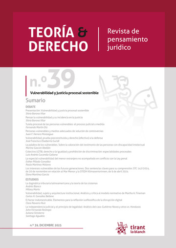 Teor�a & Derecho Revista de pensamiento jur�dico N� 39, Diciembre 2025 Vulnerabilidad y justicia procesal sostenible