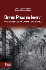 Direito Penal do Inimigo: Uma perspectiva latino-americana