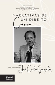 Narrativas de um Direito Curvo: uma homenagem a José Calvo González
