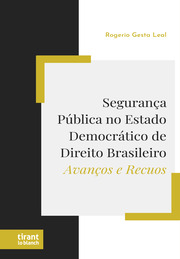 Segurança Pública no Estado Democrático de Direito Brasileiro