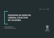 Esquemas de Derecho Laboral Colectivo en Colombia