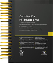 Constitucin Poltica de Chile 3 Edicin con estudio preliminar. Incluye leyes, decretos y auto acordados complementarios